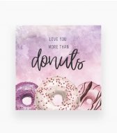 Мини-открытка «Love you more than donuts»