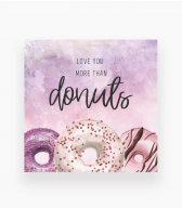 Мини-открытка «Love you more than donuts» Мини-открытка «Love you more than donuts»